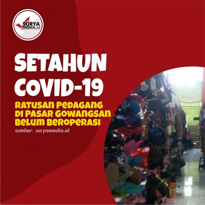 Setahun Covid-19, Ratusan Pedagang di Pasar Gowangsan Belum Beroperasi A