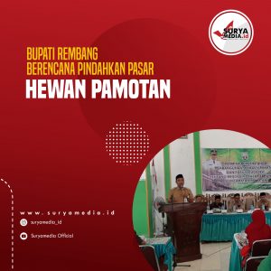 Bupati Rembang Berencana Pindahkan Pasar Hewan Pamotan