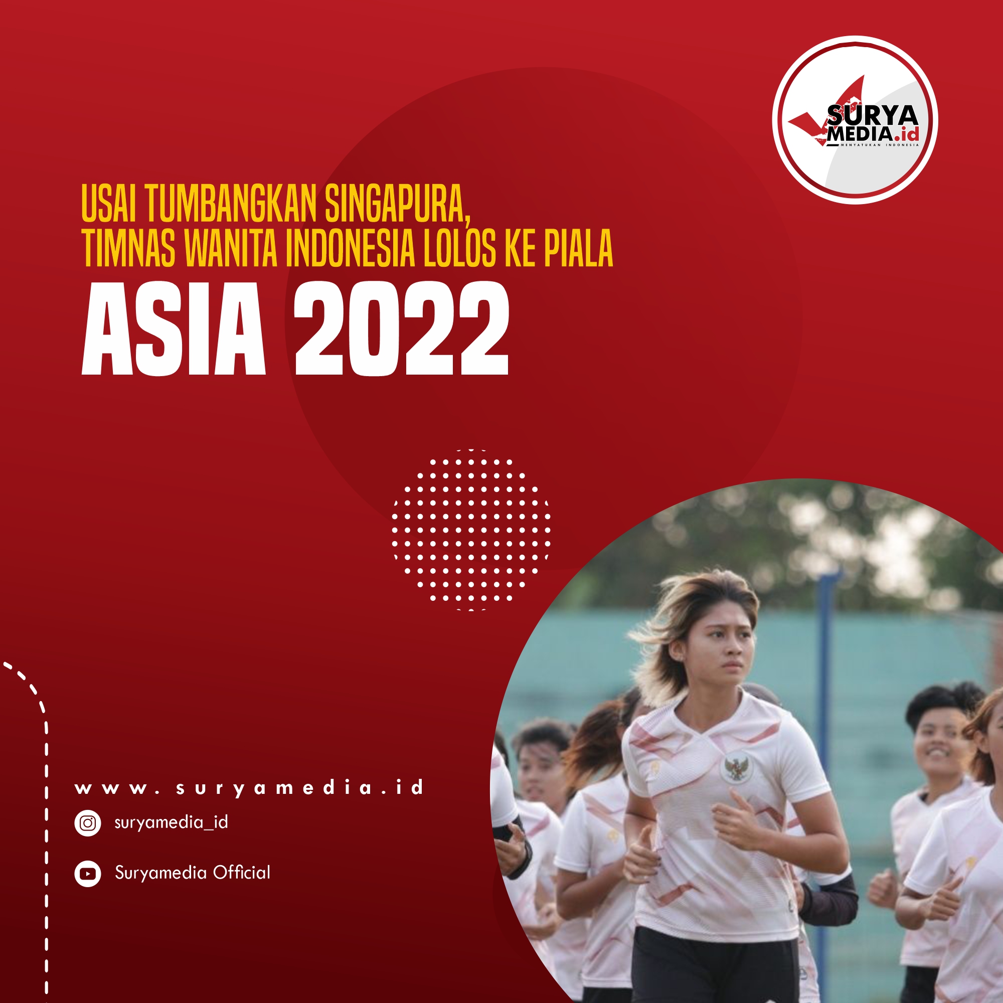 Usai tumbangkan singapura, timnas wanita indonesia lolos ke piala asia 2022