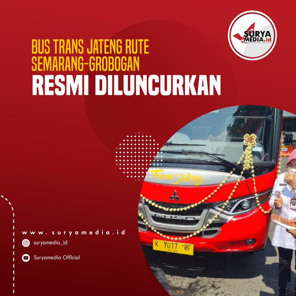 Bus Trans Jateng Rute Semarang-Grobogan Resmi Diluncurkan