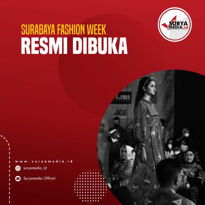 Surabaya Fashion Week Resmi Dibuka