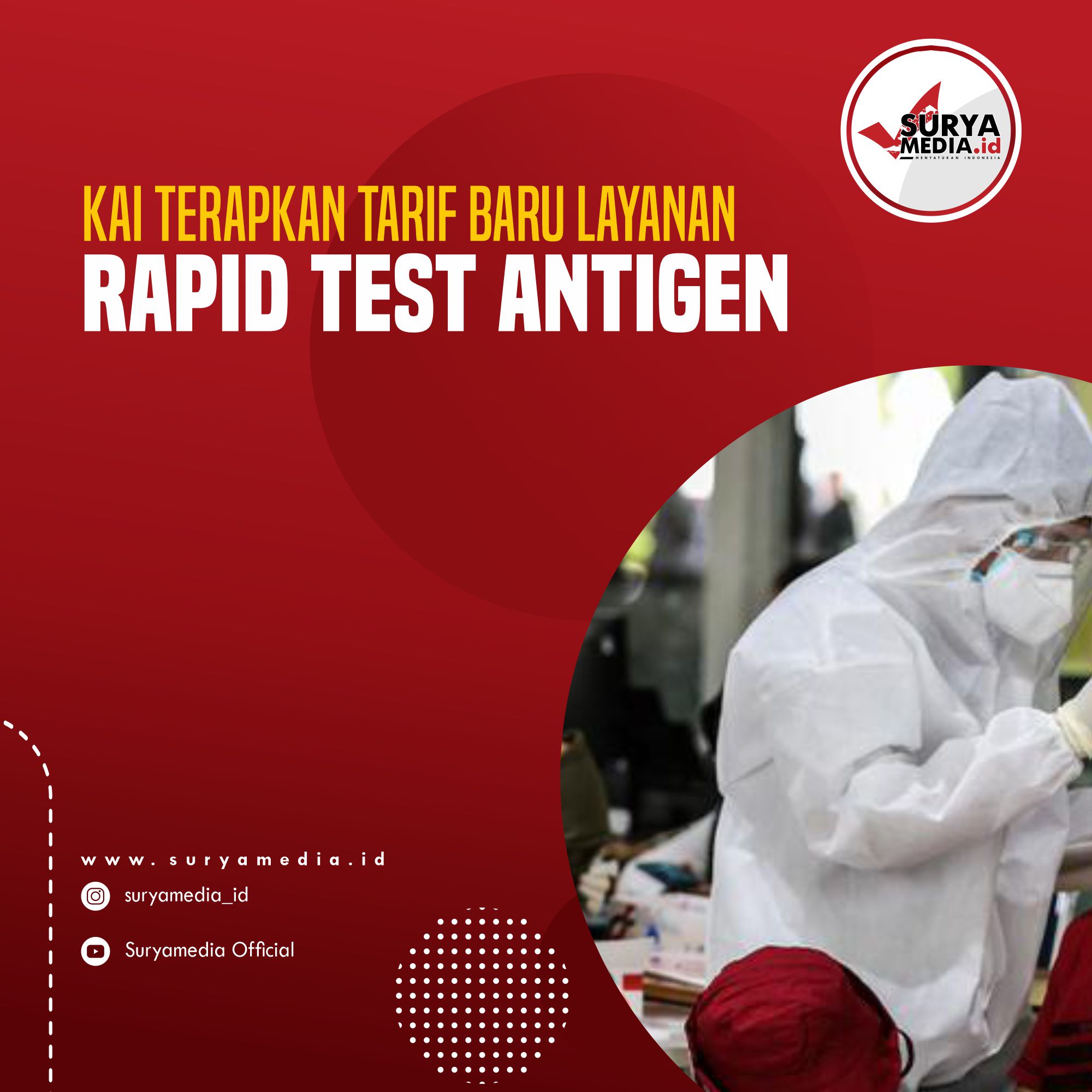 Kai terapkan tarif baru layanan rapid test antigen