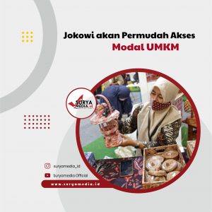 Jokowi akan Permudah Akses Modal UMKM