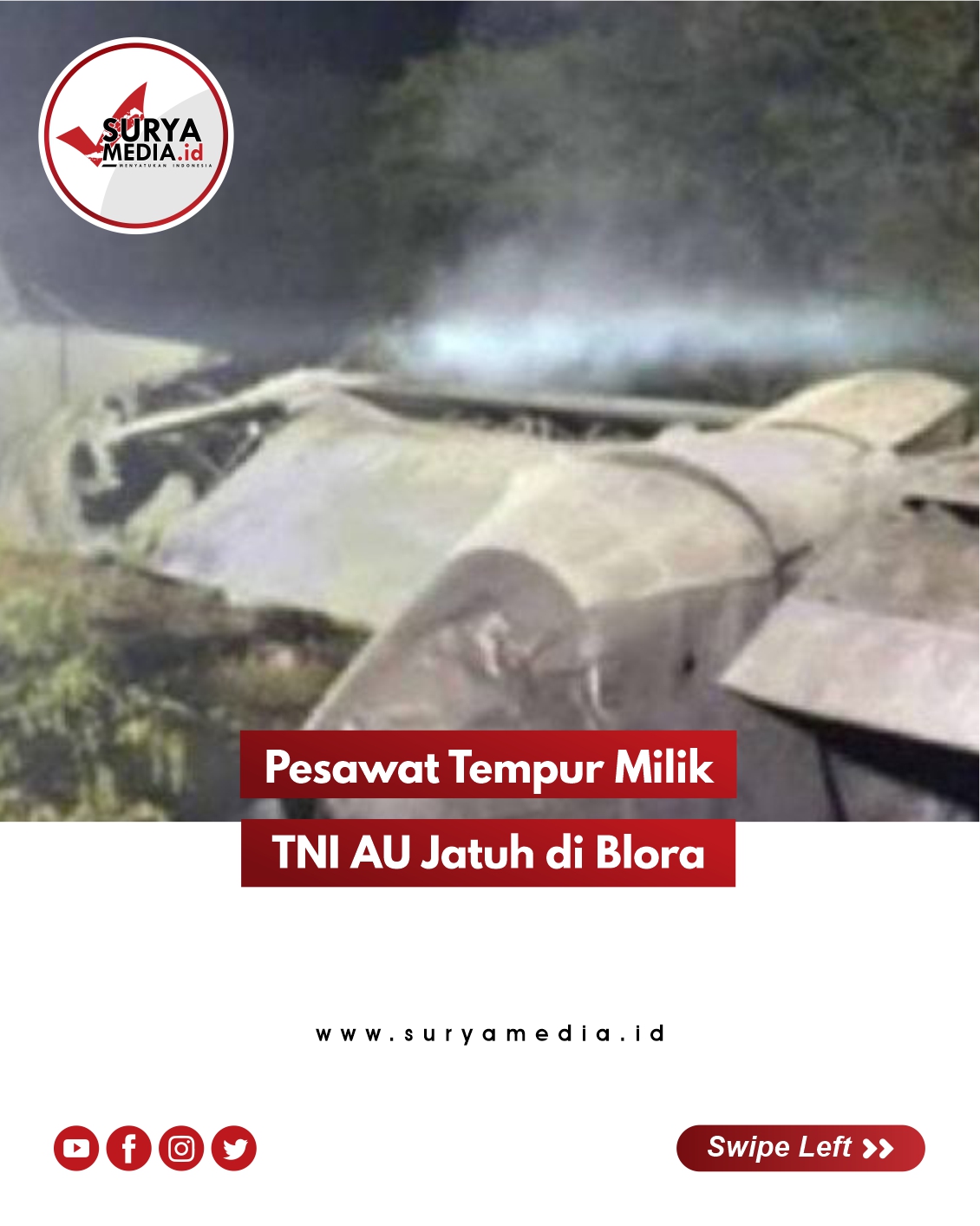 Pesawat Tempur Milik TNI AU Jatuh di Blora